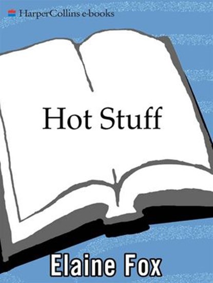 Hot Stuff, Elaine Fox - Ebook - 9780061746994