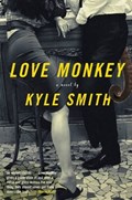 Love Monkey | Kyle Smith | 