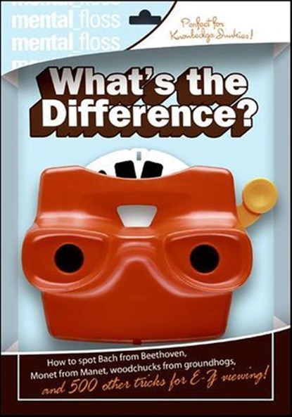 What's the Difference?, Editors of Mental Floss - Ebook - 9780061747700