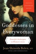 Goddesses in Everywoman | Jean Shinoda Bolen M.D. | 