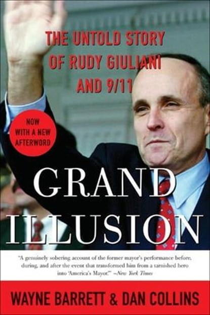 Grand Illusion, Wayne Barrett ; Dan Collins - Ebook - 9780061747960