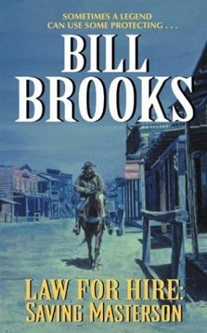 Law for Hire: Saving Masterson, Bill Brooks - Ebook - 9780061748271