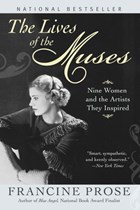 The Lives of the Muses | Francine Prose | 