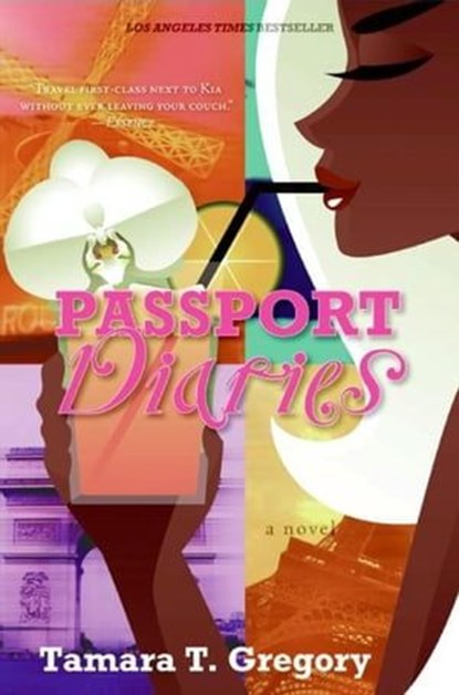 Passport Diaries, Tamara T. Gregory - Ebook - 9780061749155