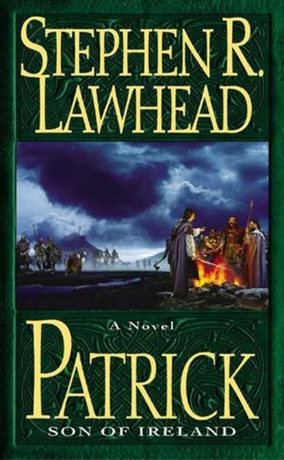 Patrick, Stephen R Lawhead - Ebook - 9780061749186
