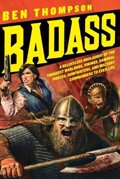 Badass, Ben Thompson - Paperback - 9780061749445
