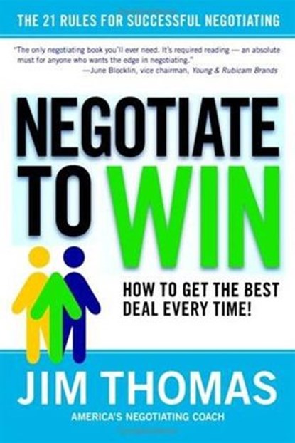 Negotiate to Win, Jim Thomas - Ebook - 9780061750182