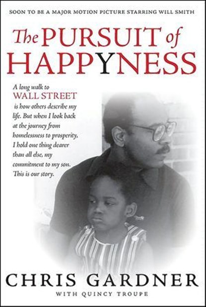 The Pursuit of Happyness, Chris Gardner ; Quincy Troupe - Ebook - 9780061750588