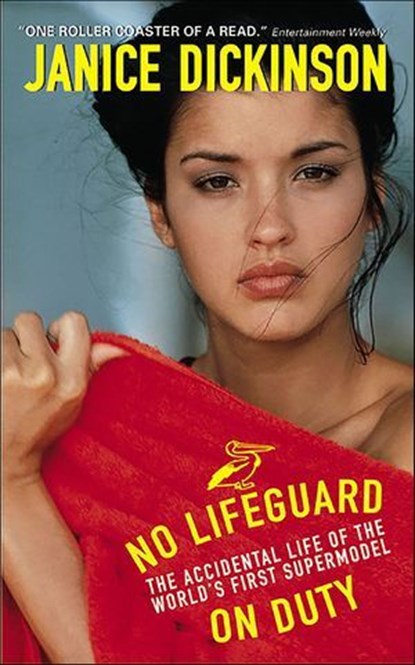No Lifeguard on Duty, Janice Dickinson - Ebook - 9780061750847