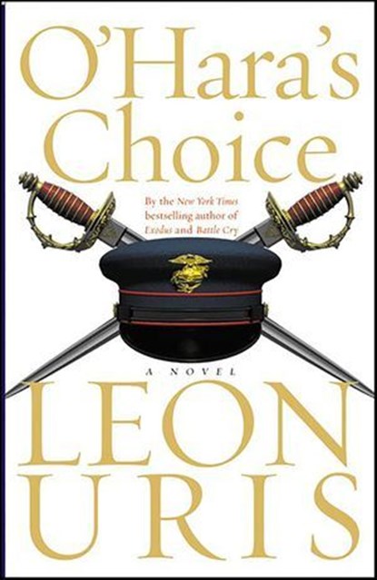 O'Hara's Choice, Leon Uris - Ebook - 9780061751073