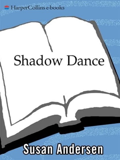 Shadow Dance, Susan Andersen - Ebook - 9780061751608