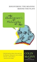 Shakespeare's Philosophy | Colin McGinn | 