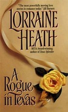Rogue in Texas | Lorraine Heath | 