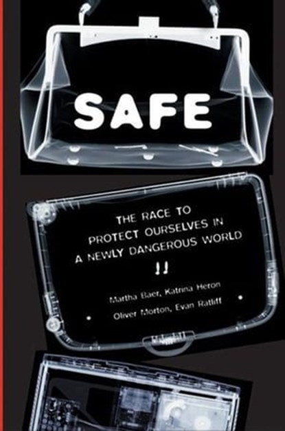 SAFE, Martha Baer ; Katrina Heron ; Olivia Morton ; Evan Rathff - Ebook - 9780061753466