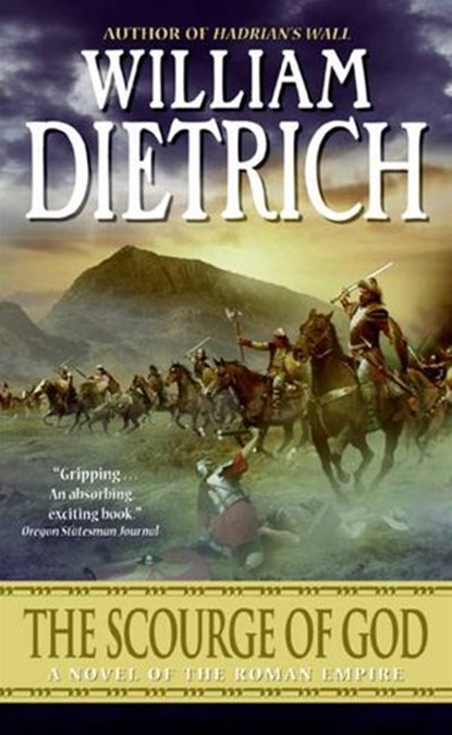 The Scourge of God, William Dietrich - Ebook - 9780061753657