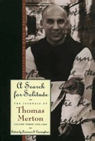 A Search for Solitude | Thomas Merton | 