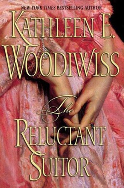 The Reluctant Suitor, Kathleen E Woodiwiss - Ebook - 9780061753756
