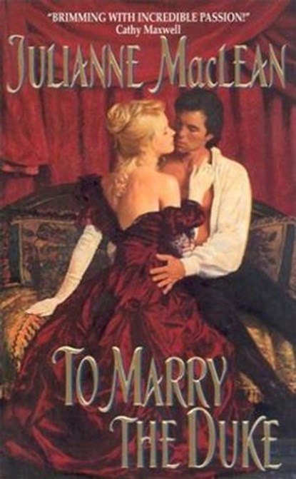 To Marry the Duke, Julianne MacLean - Ebook - 9780061754258