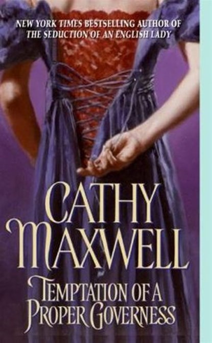 Temptation of a Proper Governess, Cathy Maxwell - Ebook - 9780061755323
