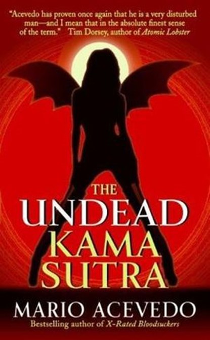 The Undead Kama Sutra, Mario Acevedo - Ebook - 9780061755422