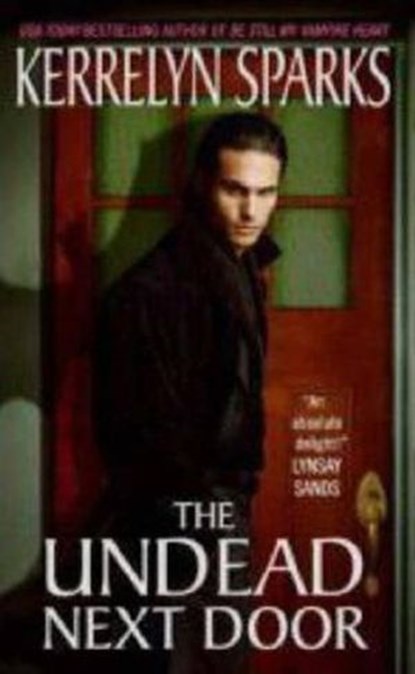 The Undead Next Door, Kerrelyn Sparks - Ebook - 9780061755439