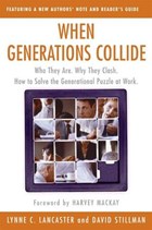 When Generations Collide | David Stillman ; Lynne C Lancaster | 