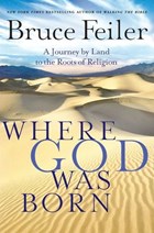 Where God Was Born | Bruce Feiler | 