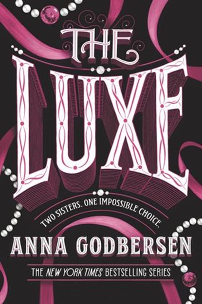 The Luxe, Anna Godbersen - Ebook - 9780061756849