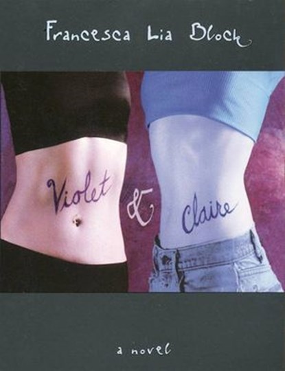 Violet & Claire, Francesca Lia Block - Ebook - 9780061757303