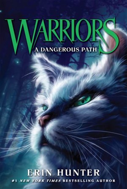 Warriors #5: A Dangerous Path, Erin Hunter - Ebook - 9780061757365