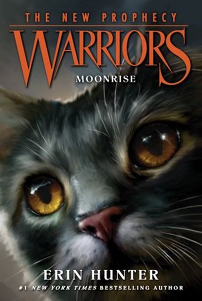 Warriors: The New Prophecy #2: Moonrise, Erin Hunter - Ebook - 9780061757426
