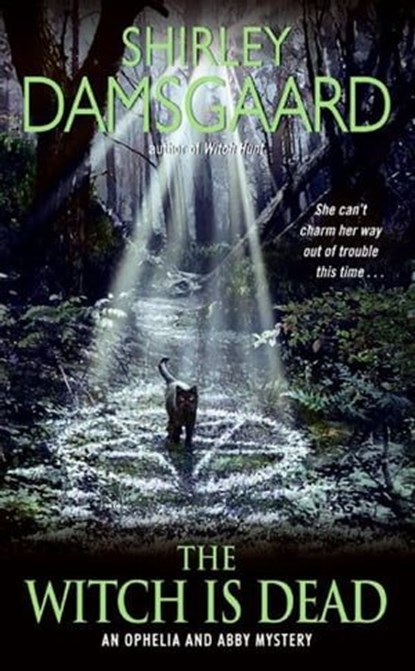 The Witch Is Dead, Shirley Damsgaard - Ebook - 9780061758584
