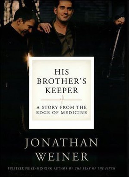 His Brother's Keeper, Jonathan Weiner - Ebook - 9780061760358