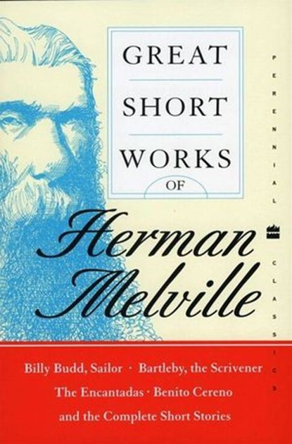 Great Short Works of Herman Melville, Herman Melville - Ebook - 9780061760792