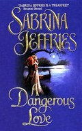 A Dangerous Love | Sabrina Jeffries | 