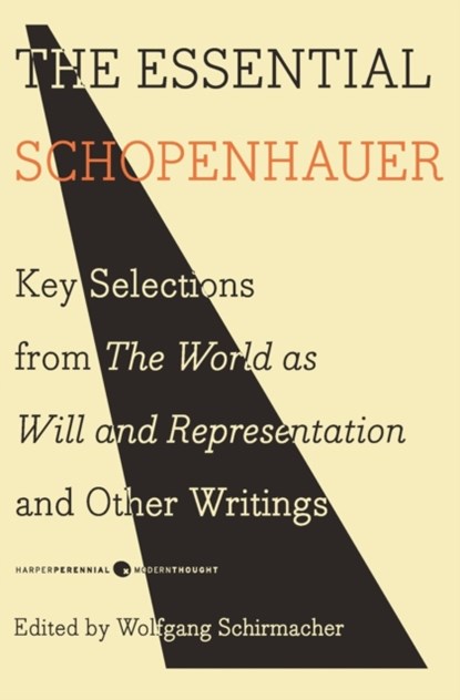 The Essential Schopenhauer, Arthur Schopenhauer - Paperback - 9780061768248