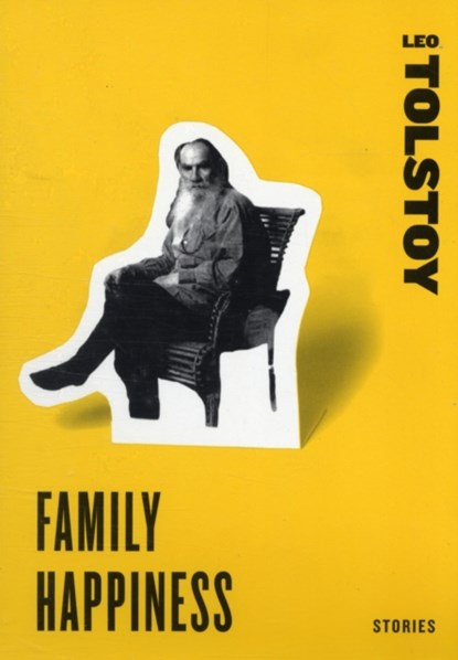 Family Happiness, Leo Tolstoy - Paperback - 9780061773730