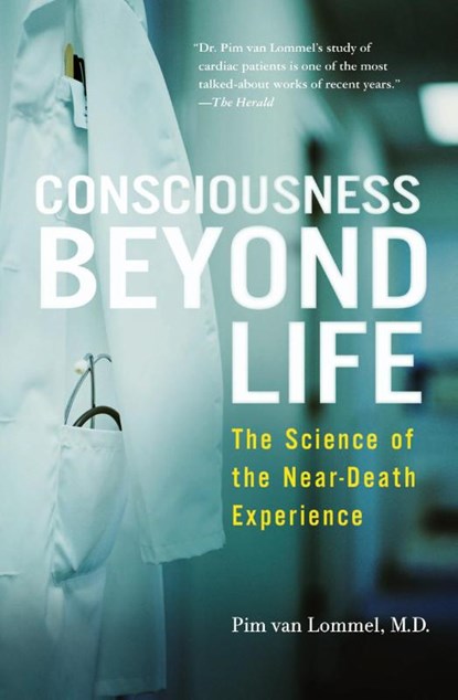Consciousness Beyond Life, Pim van Lommel - Paperback - 9780061777264