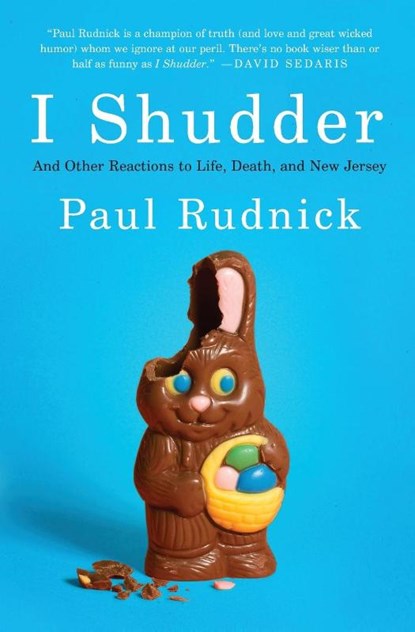 I Shudder, Paul Rudnick - Paperback - 9780061780196