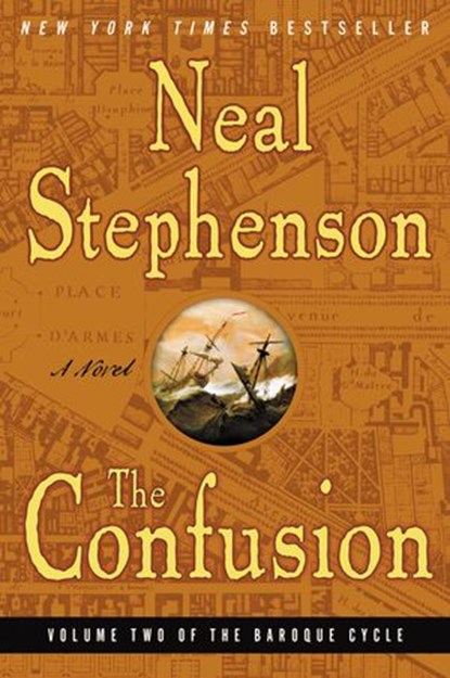 The Confusion, Neal Stephenson - Ebook - 9780061793387