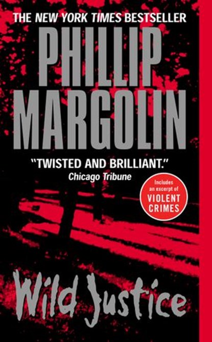 Wild Justice, Phillip Margolin - Ebook - 9780061793615