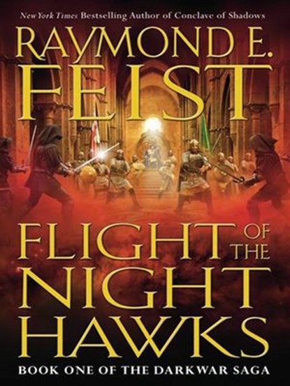 Flight of the Nighthawks, Raymond E Feist - Ebook - 9780061794780