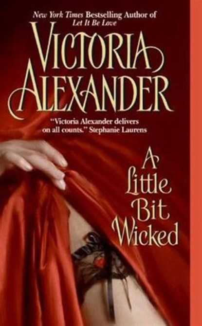 A Little Bit Wicked, Victoria Alexander - Ebook - 9780061796777