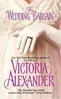The Wedding Bargain | Victoria Alexander | 