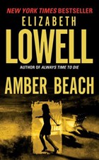 Amber Beach | Elizabeth Lowell | 