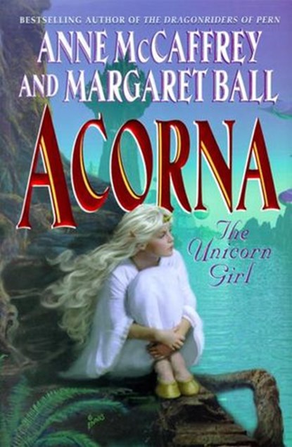 Acorna, Anne McCaffrey ; Margaret Ball - Ebook - 9780061798344