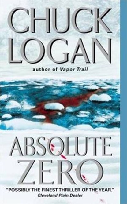 Absolute Zero, Chuck Logan - Ebook - 9780061800481