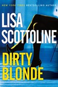Dirty Blonde | Lisa Scottoline | 
