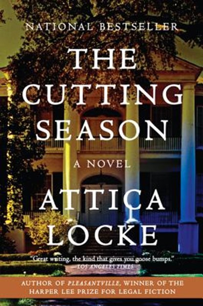 The Cutting Season, Attica Locke - Paperback - 9780061802065