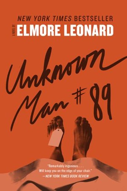 Unknown Man #89, Elmore Leonard - Ebook - 9780061802300